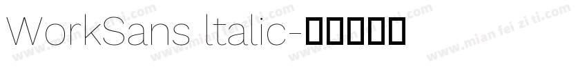 WorkSans ltalic字体转换